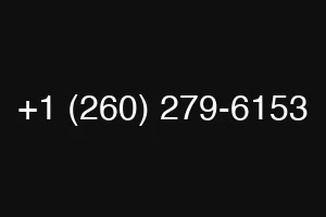 +1 (260) 279-6153