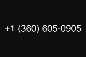 +1 (360) 605-0905
