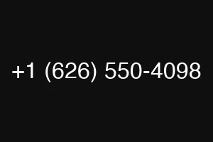 +1 (626) 550-4098