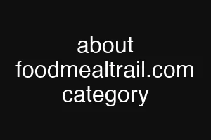 about foodmealtrail.com category